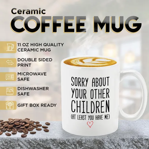 Miniatura 9 de Veracco Taza de café divertida para mamá o papá, taza de regalo con texto en inglés «Sorry About Your Other Children», taza de cerámica para el día