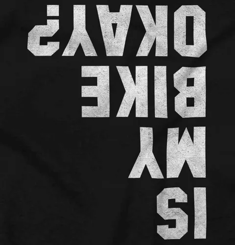 Miniatura 2 de Brisco Brands Camiseta gráfica de motociclista con texto en inglés "Is My Bike Okay" para hombre o mujer