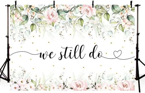 Miniatura 2 de MEHOFOND Cartel de fondo floral rosa de 7 x 5 pies con texto en inglés «We Still Do» para boda, aniversario, renovación, despedida de soltera