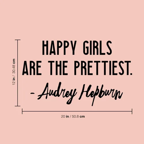 Miniatura 3 de Calcomanía de vinilo para pared, diseño de Happy Girls are The Prettiest, 12 x 20 pulgadas, calcomanía motivacional de moda con cita positiva