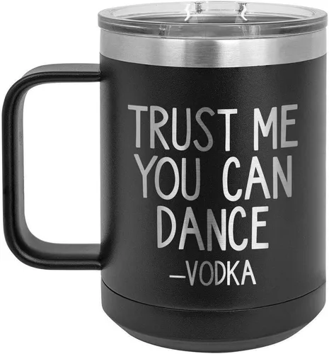 Confíe en que puedes bailar - Taza de café negra de 15 oz con tapa superior deslizante | Taza de café de viaje aislada | Ideas de regalo de