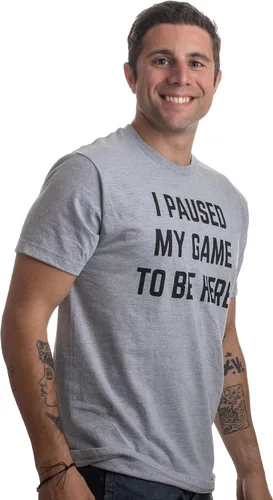 Miniatura 3 de Camiseta con leyenda en inglés I Paused My Game to Be Here, divertida camiseta humorística para hombres o mujeres, humor para jugadores