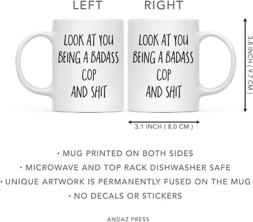 Miniatura 5 de Andaz Press Taza de café divertida de 11 onzas, regalo con texto en inglés "Look at You Being a Badass Cop and Shit", paquete de 1, incluye caja