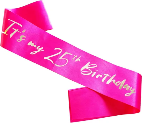 Banda de 25 cumpleaños para niñas, banda suave de satén rosa intenso con letra de lámina plateada It's My 25th Birthday Sash Decor Gifts for Girls