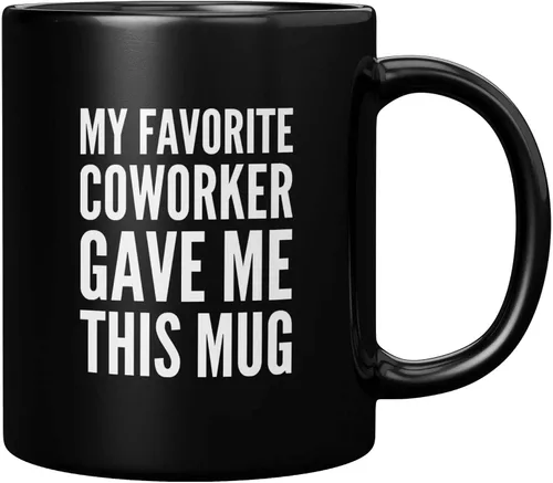 Mi colega favorito me regaló esta taza Regalo de despedida de colega Gracioso Tazas de jefe de oficina Tazas de café de empleado para despedida Negro