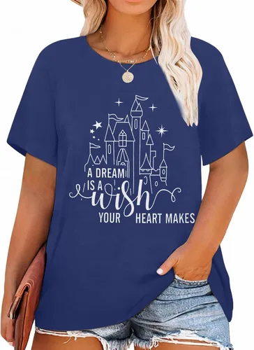 A Dream is a Wish Your Heart Makes Camisa de talla grande para mujer, divertida camiseta con estampado de letras de castillo, regalo inspirador