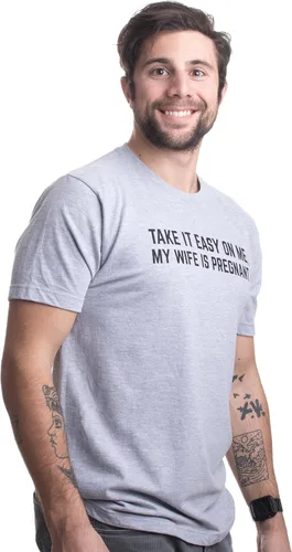 Miniatura 3 de Take it Easy on Me, My Wife is Pregnant Divertida camiseta con texto en inglés Take it Easy on Me, My Wife is Pregnant