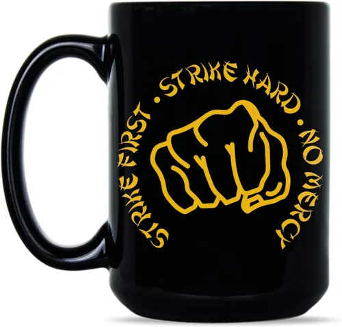 Miniatura 2 de We Got Good Taza de karate Strike First Strike Hard No Mercy