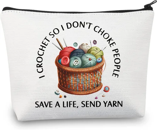 BDPWSS Regalo de ganchillo para amantes - I Crochet So I Don't Choke People, Save A Life Send Yarn - Bolsa de maquillaje, regalo de tejer, Hilo