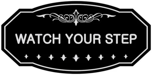 Miniatura 70 de Signs ByLITA Victorian Watch Your Step - Letrero de pared o puerta Material duradero y fácil instalación Señalización de seguridad (negro)