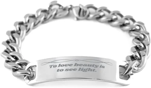 to Love Beauty is to See Light Cuban Bracelet for Women Daughter Friends Mindset of Beauty Beauty Quotes Rise Beauty Self Esteem Confidence in Your