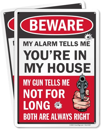 SmartSign Paquete de 2 letreros divertidos con texto en inglés "Beware - My Alarm Tells You Are In My House" de 14 x 10 pulgadas con gráfico de