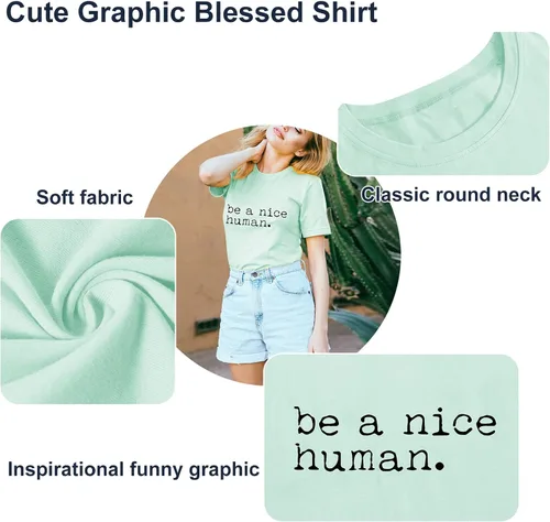 Miniatura 6 de Be a Nice Human - Camiseta de manga corta para mujer, diseño con texto en inglés "Be a nice human".