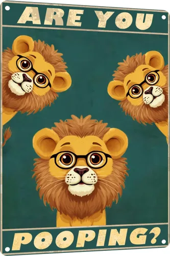 Letrero de metal con texto en inglés "Border Lion Are You Pooping", letrero vintage divertido retro de aluminio para el hogar, granja, jardín, bar,