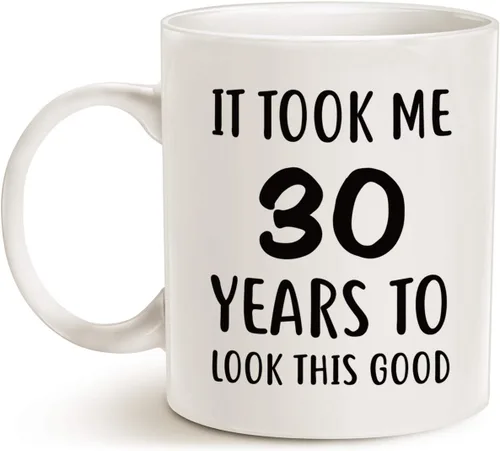 Miniatura 2 de MAUAG Divertida taza de café de cumpleaños, con texto en inglés "It Took Me 30 Years to Look This Good", el mejor regalo de 30 cumpleaños