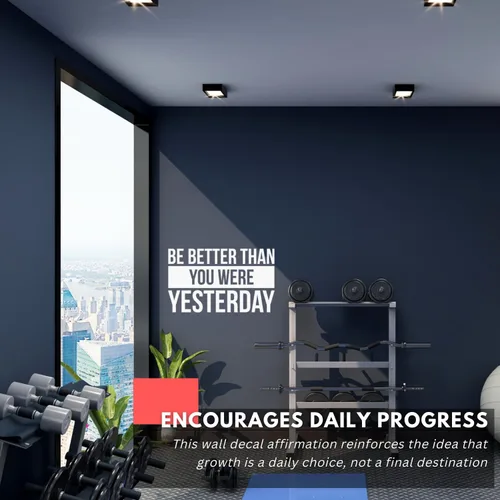Miniatura 2 de My Vinyl Story - Be Better Than You were Yesterday - Calcomanía motivacional para pared, cita artística, frase para decoración en casa, oficina