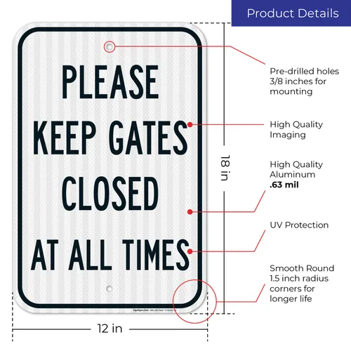 Miniatura 3 de Letrero con texto en inglés "Please Keep Gates Closed at All Times", 12 x 18 pulgadas, 3M EGP reflectante aluminio .063, resistente a