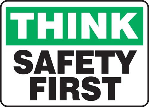 Accuform NMC MGNF956VP - Señal de seguridad de plástico, "Think Safety First", 7 pulgadas de largo x 10 pulgadas de ancho x 0.055 pulgadas de