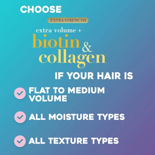 Miniatura 6 de OGX Biotin & Collagen Champú Voluminizador Extra Fuerte para Cabello Más Grueso y Abundante, 25.4 fl oz