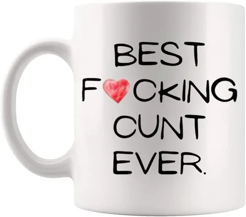 Fonhark - Best Fucking Cunt Ever, Taza divertida para ella, taza de café para esposa, taza de coño, taza de café novedosa de 11 oz, color blanco