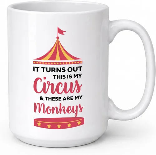 Taza de café Not My Monkey Not My Circus de 15 onzas – Resulta hacia fuera – Regalos para la nueva mamá madre con niños recién nacidos, color blanco