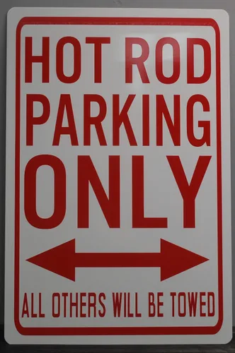 Letrero de metal Street Street Hot Rod aparcamiento solo 12 x 18 pulgadas se adapta a Chevy Ford Dodge Will Hemi Custom Classic Rat Rod Muscle Car