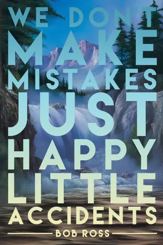 Miniatura 11 de Bob Ross Mira Alrededor La Belleza Está En Todas Partes Pintura Cita Motivacional Inspiradora Famosa Arte de Pared Impresión Cartel Fresco 12x18