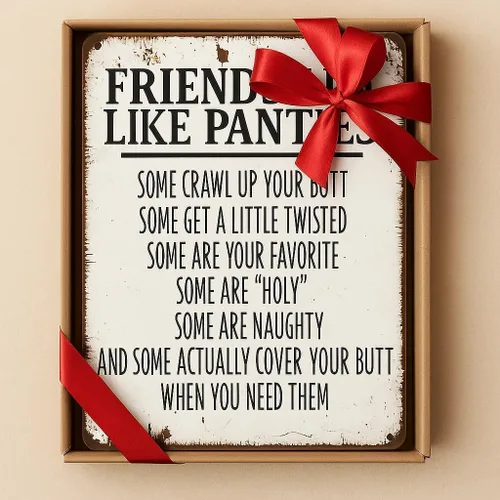 Miniatura 5 de Letrero de Metal con Frase Graciosa sobre Bragas 8x12 - 'Friends Are Like Panties' Arte Humorístico de Pared para Baño - Letrero de Hierro Blanco