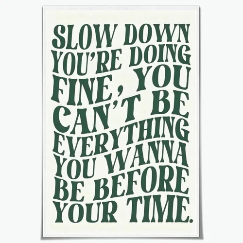 Miniatura 23 de Lienzo rosa para pared, arte de pared Slow Down Youre Doing, arte de pared fino, recordatorio diario, afirmaciones positivas, estimulante, frase