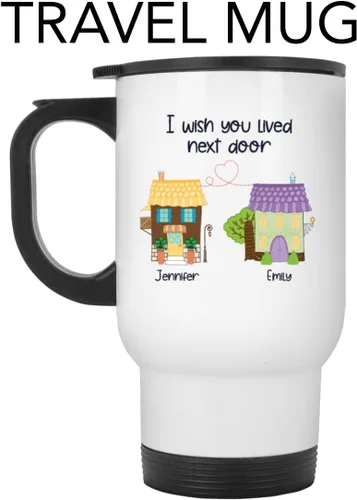 Miniatura 3 de Taza de viaje con nombres personalizados de larga distancia con texto en inglés "I Wish You Lived Next Door, Next to me, Besties Friends
