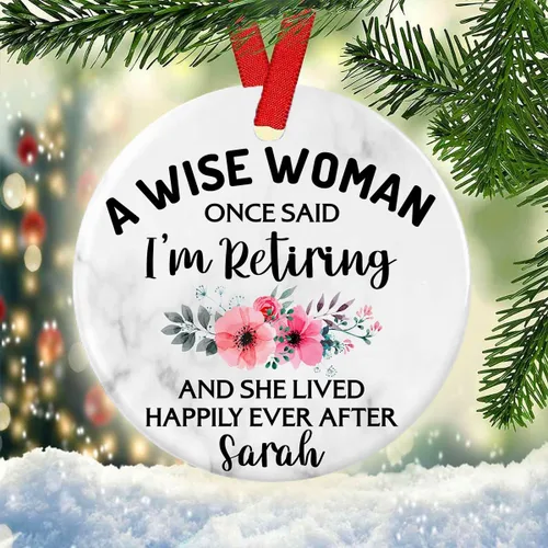 Miniatura 3 de Prezzy Adornos de Navidad de jubilación 2023 A Wise Woman Once Said I'm Retiring, adorno personalizado para árbol de Navidad, decoración colgante