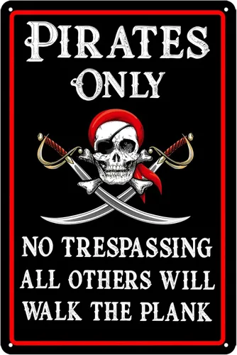 Cartel de metal con texto en inglés "Pirate's Unit No Trespassing", decoración pirata vintage con calavera y espadas cruzadas, decoración de
