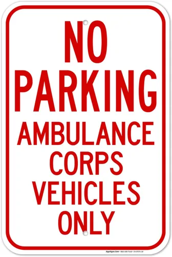 Miniatura 16 de No Parking Ambulance Corps Vehicles Only Sign, 12x18 Inches, 3M EGP Reflective .063 Aluminum, Fade Resistant, Made in USA