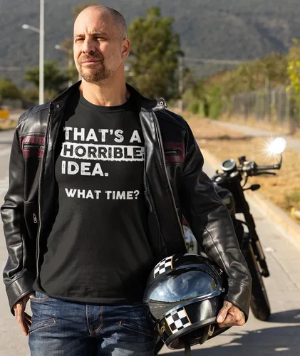 Miniatura 2 de Thats a Horrible Idea What Time - Camiseta divertida con humor sarcástico para hombre y mujer