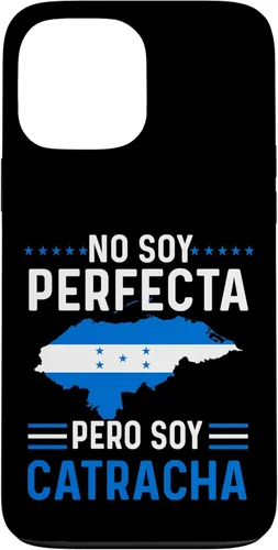 Funda de regalo para iPhone 13 Pro Max No Soy Perfecta Pero Soy Catracha Honduras Flag Map