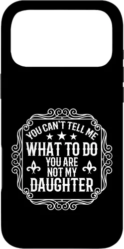 Miniatura 22 de You're Not My Daughters Funny Sayings for Parents Jokes Case for iPhone XR