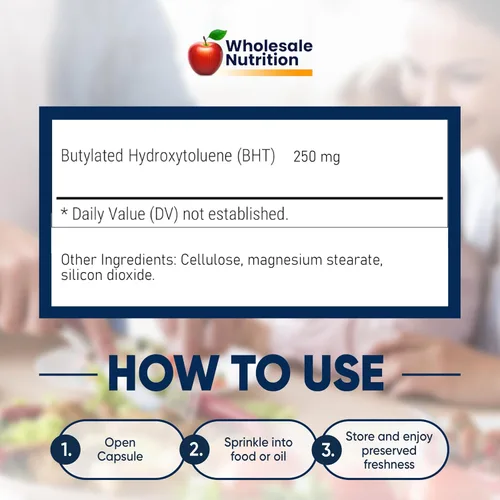 Miniatura 7 de Wholesale Nutrition BHT - 250 mg Potente antioxidante - Sin OMG, sin gluten - Mejora la conservación de aceite/grasa - Hidroxitolueno butilado puro