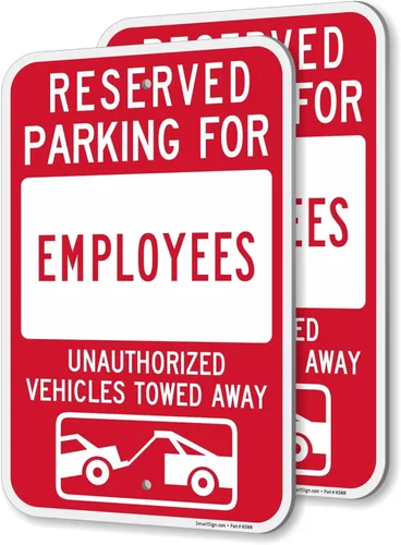 SmartSign Cartel de estacionamiento reservado para empleados, paquete de 2, letrero remolcado de vehículos no autorizados, 18 x 12 pulgadas,