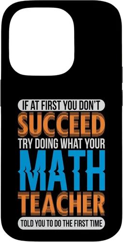 Miniatura 17 de Math Humor Do What Your Math Teacher Says Math Teacher Case for iPhone 17