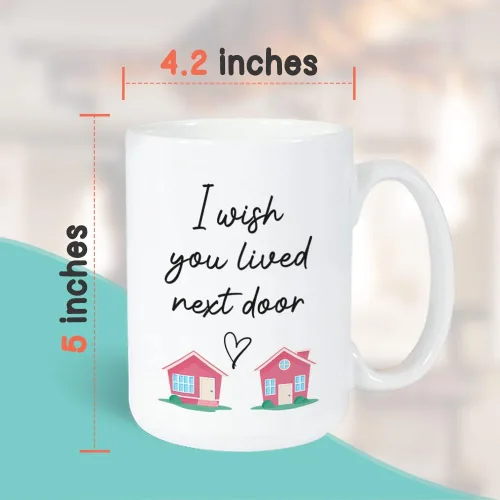 Miniatura 4 de Taza con texto en inglés "I Wish You Lived Next Door de 15 onzas", idea de regalo significativa para larga distancia Miss You cumpleaños, mejor