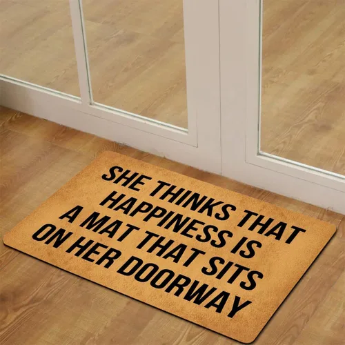 Miniatura 4 de Tapete divertido con texto en inglés "She Thinks That Happiness is A Mat" que se sienta en su puerta, antideslizante, para exteriores e interiores