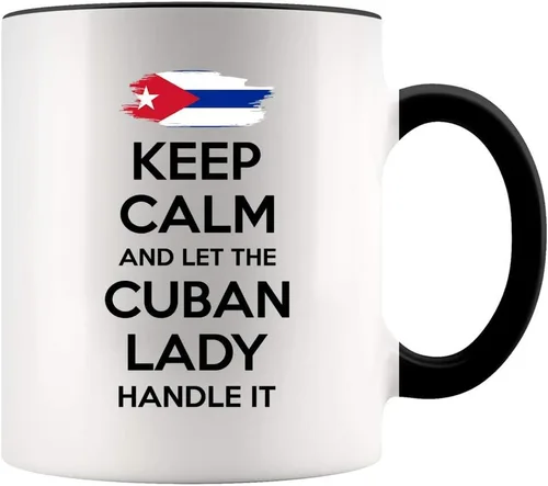 Taza de 11 onzas con texto en inglés «Keep Calm And Let The Cuban Lady Handle» (Keep Calm And Let The Cubana Lady Handle)