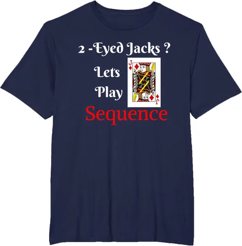 Miniatura 61 de Camiseta divertida con texto en inglés "I Have 2-Eyed Jacks Lets Play A Card Board Game