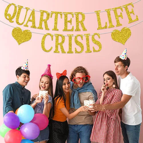 Miniatura 5 de Cartel de crisis de Quarter Life, divertido letrero de aniversario de cumpleaños de 25 años, suministros de decoración de fiesta de cumpleaños de 25