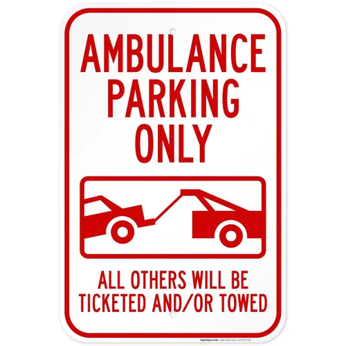 Miniatura 17 de Letrero de ambulancia "Parking Only All Others Will Be Ticketed y/or Towed", 12 x 18 pulgadas, 3M EGP reflectante aluminio .063, resistente a