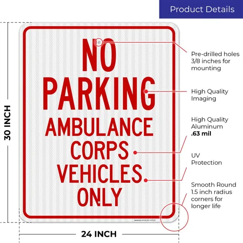 Miniatura 3 de No Parking Ambulance Corps Vehicles Only Sign, 24x30 Inches, 3M EGP Reflective .080 Aluminum, Fade Resistant, Made in USA