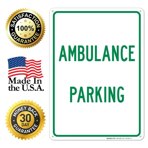 Miniatura 8 de Señal de estacionamiento de ambulancia, 10 x 14 pulgadas, aluminio 040 libre de óxido, resistente a la decoloración, fabricado en Estados Unidos