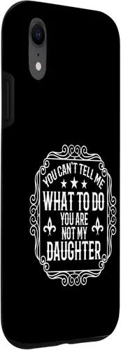 Miniatura 3 de You're Not My Daughters Funny Sayings for Parents Jokes Case for iPhone XR
