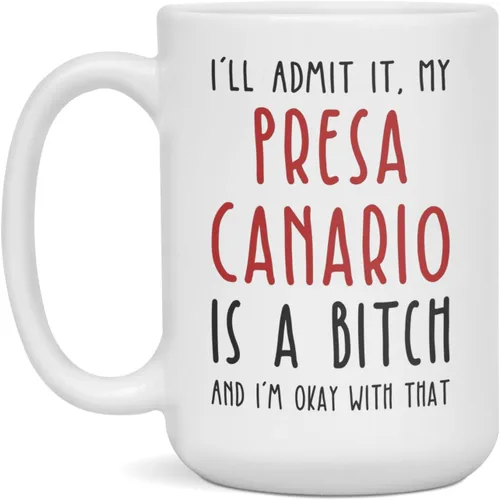 Miniatura 3 de My Presa Canario Is a Bitch - Taza divertida para perro, 11 onzas, color blanco