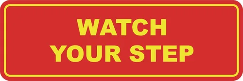 Miniatura 24 de Signs ByLITA Letrero estándar para pared o puerta con texto en inglés «Watch Your Step», señalización de salud y seguridad (negro), mediano